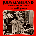 Meet Me In St. Louis - The Harvey Girls