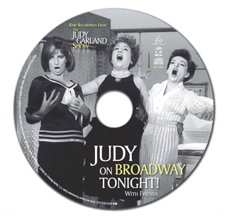 Judy on Broadway Tonight with Friends Disc