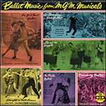 Ballet Music From MGM Musicals