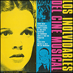 Los Inolvidables Del Cine Musical (The Unforgettable Movie Musical)