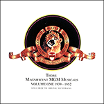Those Magnificent MGM Musicals